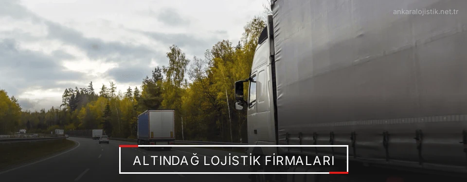 Altındağ Lojistik Taşımacılık