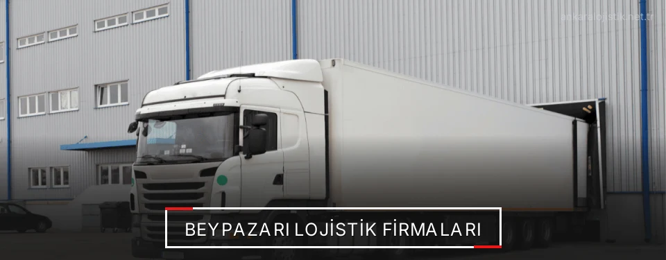 Beypazarı Lojistik Taşımacılık