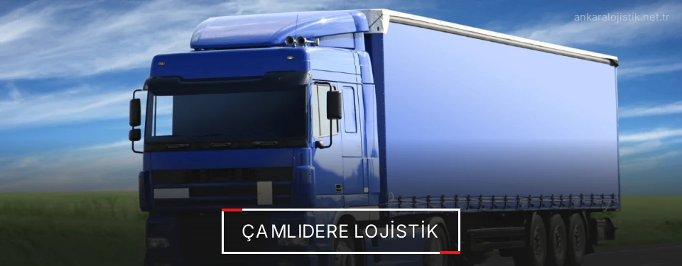 Çamlıdere Lojistik Kargo