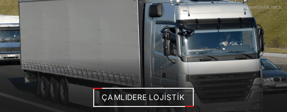 Çamlıdere Lojistik