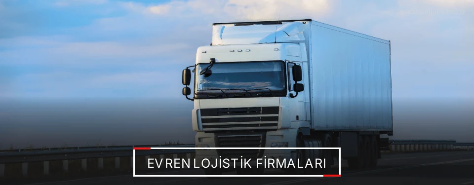 Evren Lojistik Taşımacılık