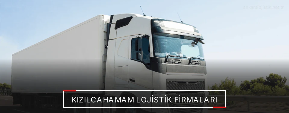 Kızılcahamam Lojistik Taşımacılık