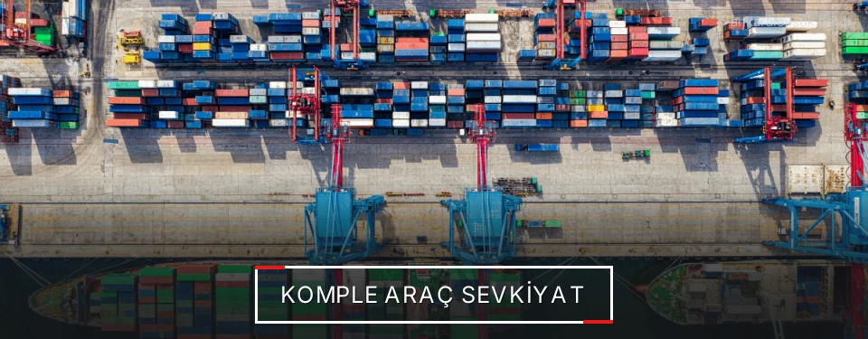 Ankara Komple Yük Lojistik Firmaları