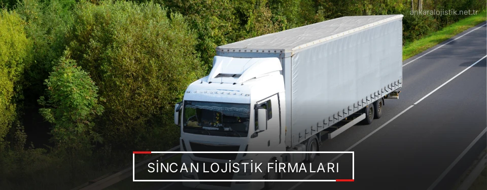 Sincan Lojistik Taşımacılık